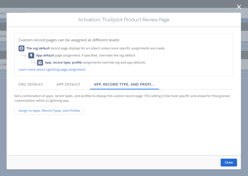 Use the Assign to Apps, Record Types, and Profiles button