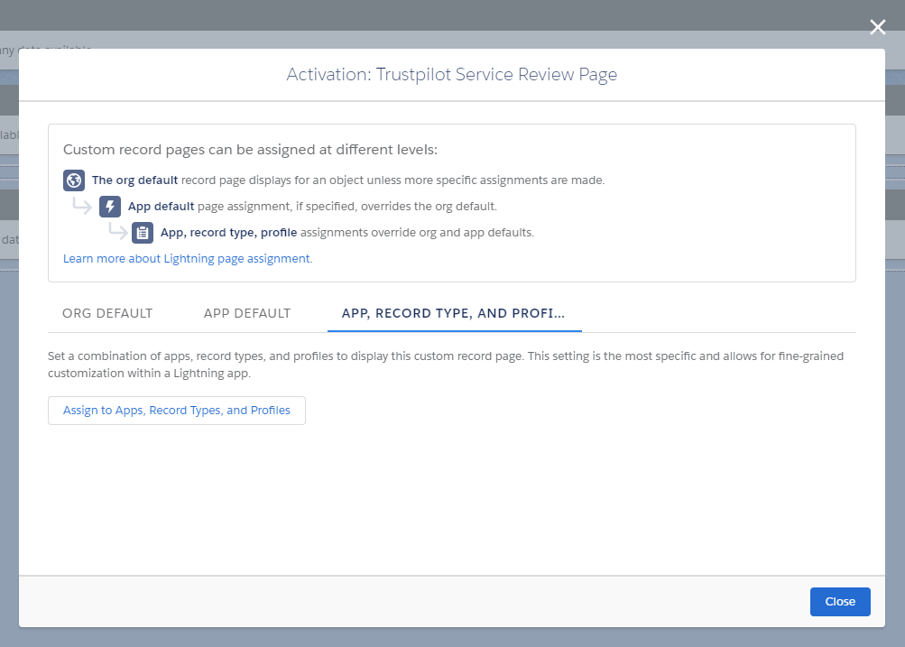 Use the Assign to Apps, Record Types, and Profiles button